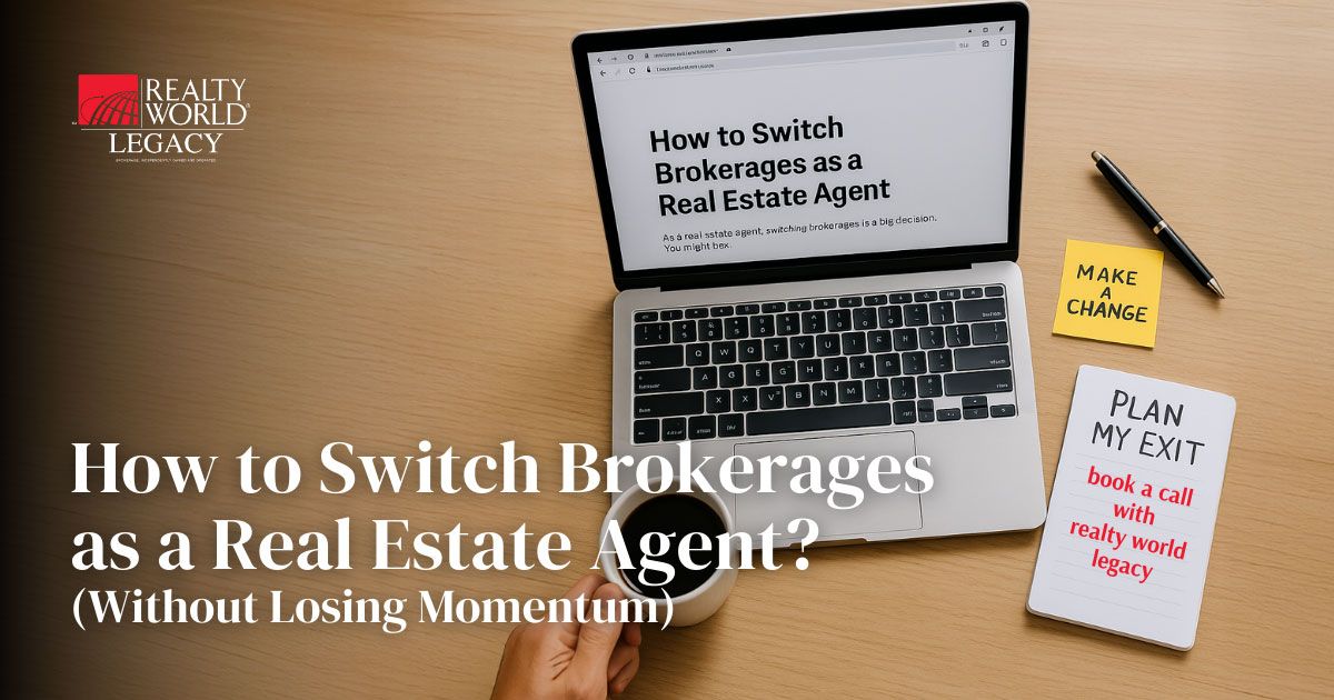 How to Switch Brokerages as a Real Estate Agent - Create a Simple Exit Plan