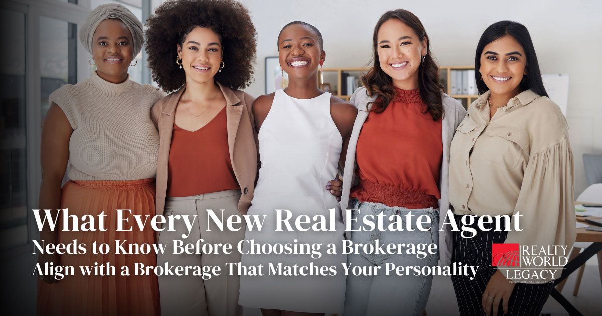 Align with a Brokerage That Matches Your Personality